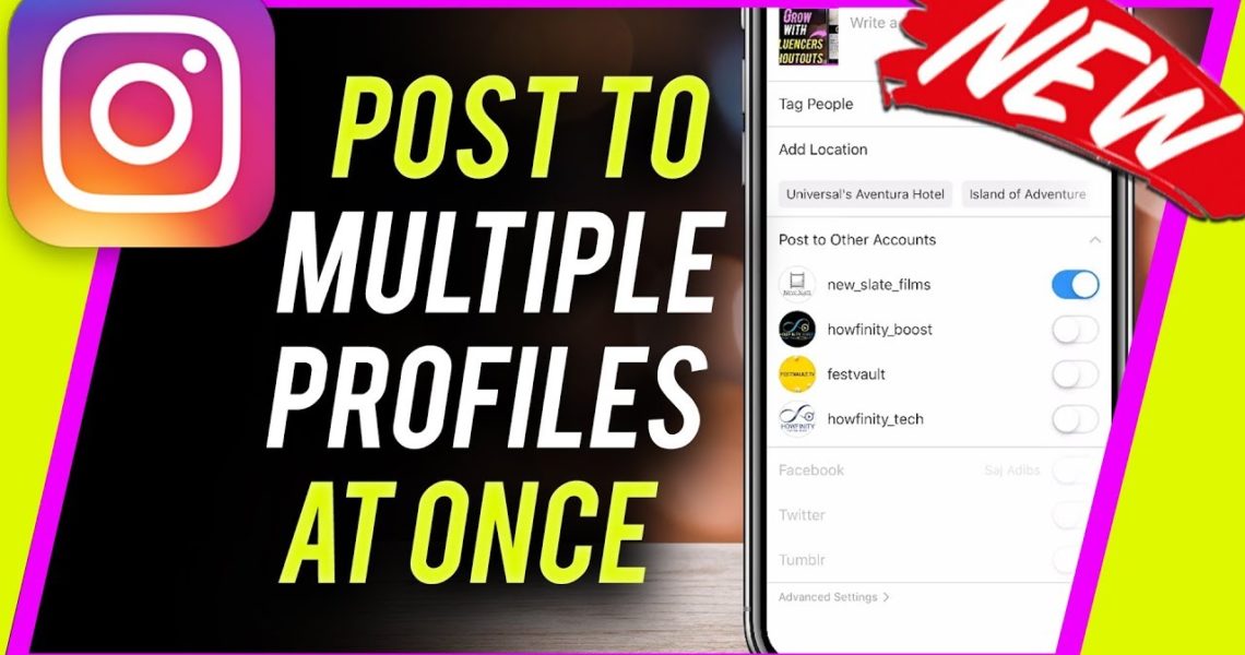 كيف تنشر على حسابات Instagram متعددة في نفس الوقت؟