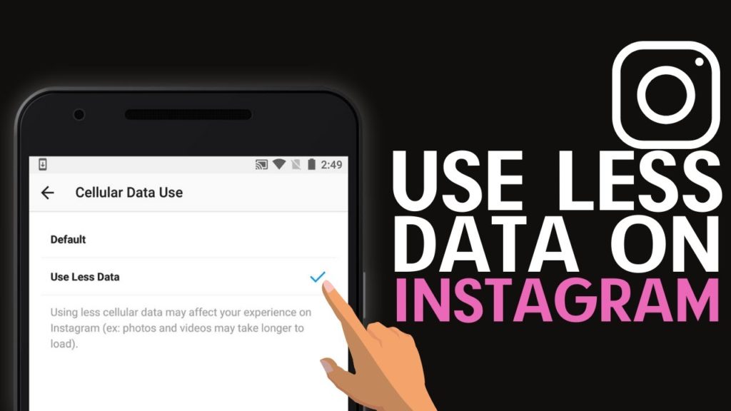 Use Instagram with lower internet data