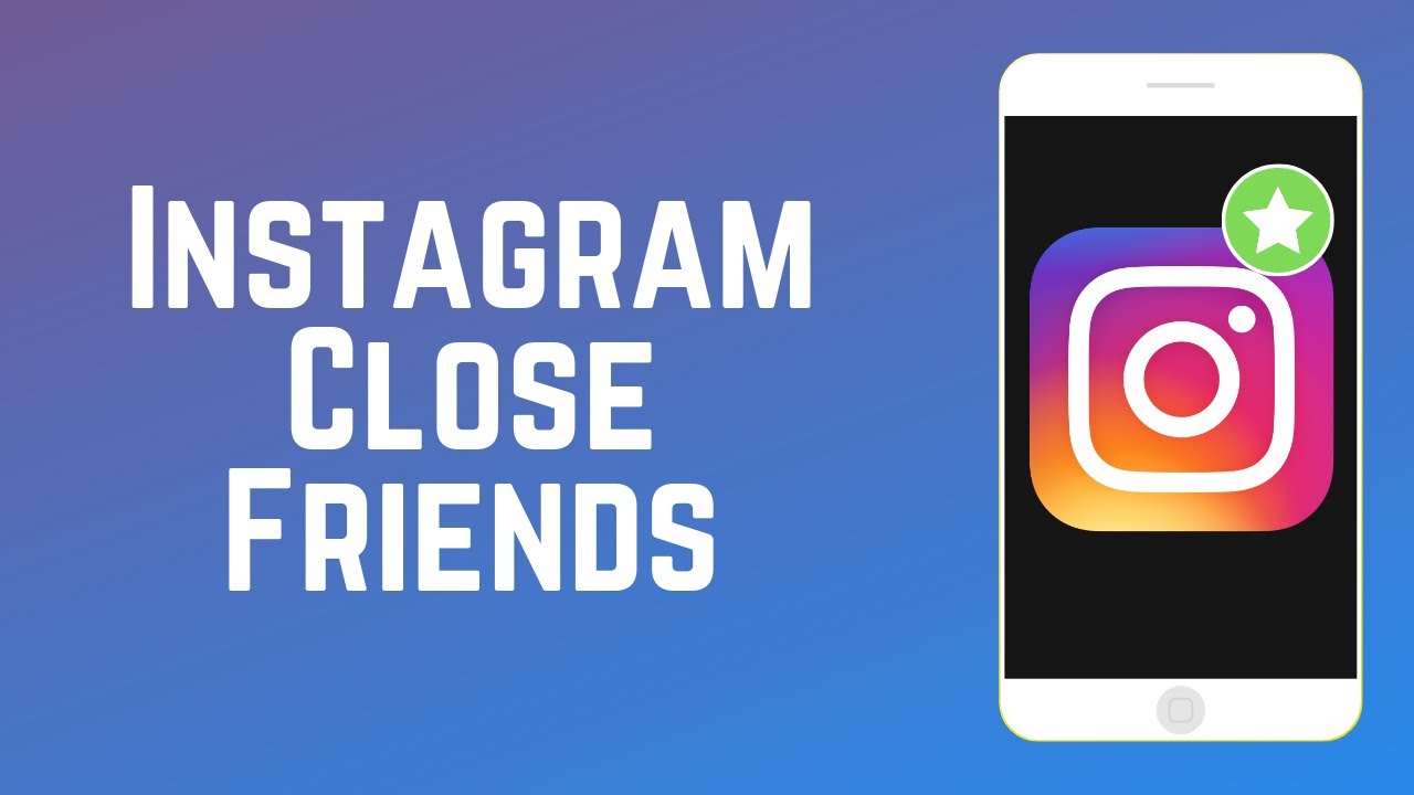 instagram close friends feature